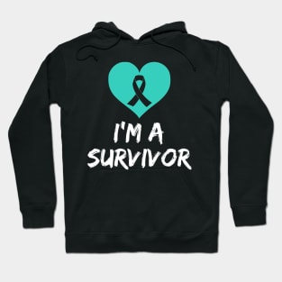 Im A Survivor Ovarian Cancer Awareness Hoodie